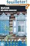 Russie, Belarus, Ukraine