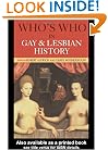 Who's Who in Gay and Lesbian History: From Antiquity to the Mid-Twentieth Century