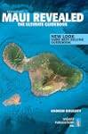 Maui Revealed: The Ultimate Guidebook