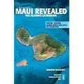 Maui Revealed: The Ultimate Guidebook