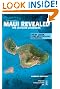Maui Revealed: The Ultimate Guidebook