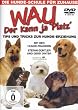 Wau - Der kann ja "Platz" - Tipps und Tricks zur Hunde-Erziehung