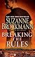 Breaking the Rules