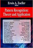 Pattern Recognition: Theory and Application