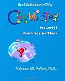 Real Science-4-Kids Chemistry Pre-Level I Student Workbook