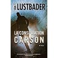 La conspiration Carson