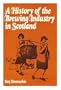 History of the Brewing Industry in Scotland