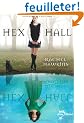 Hex Hall, Tome 1 :