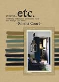 Etcetera: Creating Beautiful Interiors with the Things You Love
