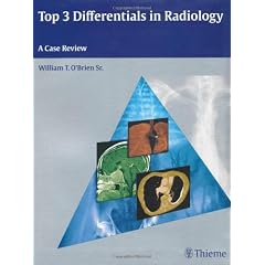 Top 3 Differentials in Radiology: A Case Review
