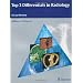 Top 3 Differentials in Radiology: A Case Review