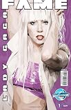 Fame: Lady Gaga (cover art may vary)