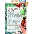 Consumer's Guide to Dietary Supplements And Alternative Medicines: Servings of Hope by W. Marvin Davis