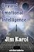 Beyond Emotional Intelligence