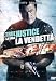 True Justice - La Vendetta