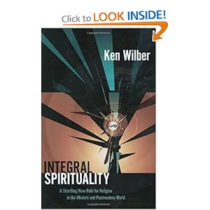 Integral Spirituality - Ken Wilber