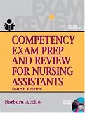 Competency Exam Prep & Review for Nursing Assistants (Competency Exam Prep and Review for Nursing Assistants)
