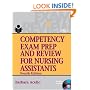 Competency Exam Prep and Review for Nursing Assistants