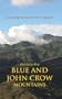 The Natural History Society of Jamaica: Guide to the Blue And John Crow Mountains