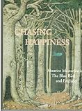 Chasing happiness : Maurice Maeterlinck, The Blue Bird and England
