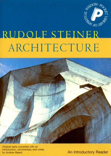 Architecture: An Introductory Reader (Pocket Library of Spiritual Wisdom)