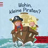 Wohin, kleine Piraten? - Richard Morgan