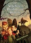 The Witches of Dredmoore Hollow
