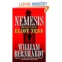 Nemesis: The Final Case of Eliot Ness  A Novel