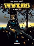 Travis, Tome 9 : Dommy
