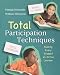 Total Participation Techniques: Making Every Student an Active Learner