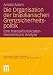 Die Organisation der brasilianischen Grenzsicherheitspolitik: Eine transaktionskostenökonomische Analyse (Globale Gesellschaft und internationale Beziehungen) bei Bücher zum Namen: 51uGtehYsgL._SL75_