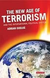 The new age of terrorism and the international political system
