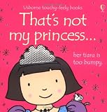 That s Not My Princess