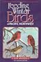 Feeding Winter Birds in the Pacific Northwest