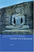 Satipatthana: The Direct Path to Realization