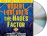 Robert Ludlum's the Hades Factor: A Covert-one Novel