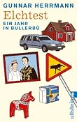 Elchtest: Ein Jahr in Bullerb?mazon.de: Gunnar Herrmann: Bucher
