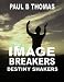 Image Breakers Destiny Shakers