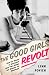 The Good Girls Revolt: How the Women of Newsweek Sued Their Bosses and Changed the Workplace