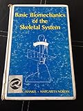 Basic biomechanics of the skeletal system