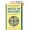 Walk in Balance: The Path to Healthy, Happy, Harmonious Living
