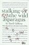 Stalking the Wild Asparagus