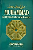 Muhammad : his life based on the earliest sources