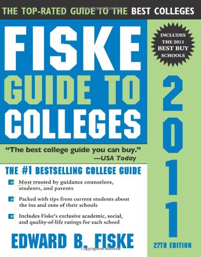 Fiske Guide to Colleges 2011, 27E