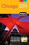 Fodor s Chicago 2011 (Full-color Travel Guide)