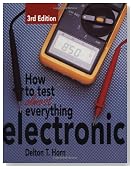 How to Test Almost Everything Electronic