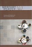 Mercury Reader - WMU ENGL 1050 Edition. (Reading and Writing in the Age of Cultural Diversity)