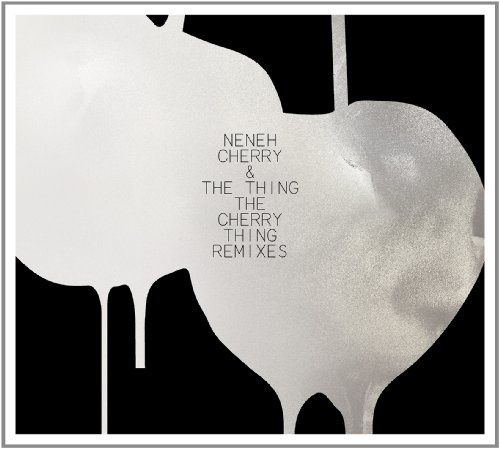 Neneh Cherry and The Thing-The Cherry Thing Remixes-CD-FLAC-2012-WRE Download