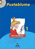Produkt-Bild: Pusteblume Sachunterricht - Ausgabe 2004-2006: Pusteblume, Das Sachbuch, Ausgabe Sachsen-Anhalt : 1. Schuljahr, Sch&uuml;lerband