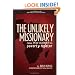 The Unlikely Missionary: From Pew-Warmer to Poverty-Fighter